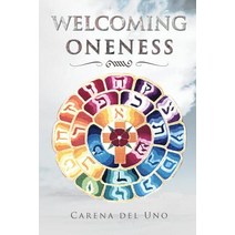 Welcoming Oneness Paperback, Xlibris