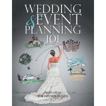 Wedding & Event Planning 101 Paperback, Authorhouse