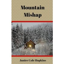 Mountain Mishap Paperback, Createspace Independent Publishing Platform