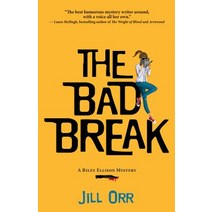 The Bad Break: A Riley Ellison Mystery Paperback, Prospect Park Books