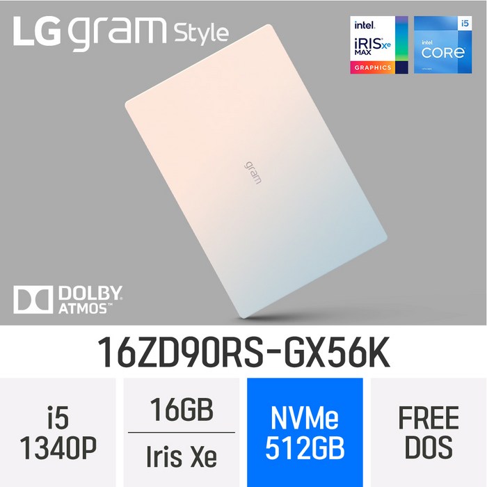 LG전자 16그램 스타일 16ZD90RSGX56K 사은품 증정 작업용 인강용 고해상도 초경량 가벼운 노트북, 오로라화이트, 16ZD90RSGX56K, 코어i5, 512GB, 16GB, Free DOS